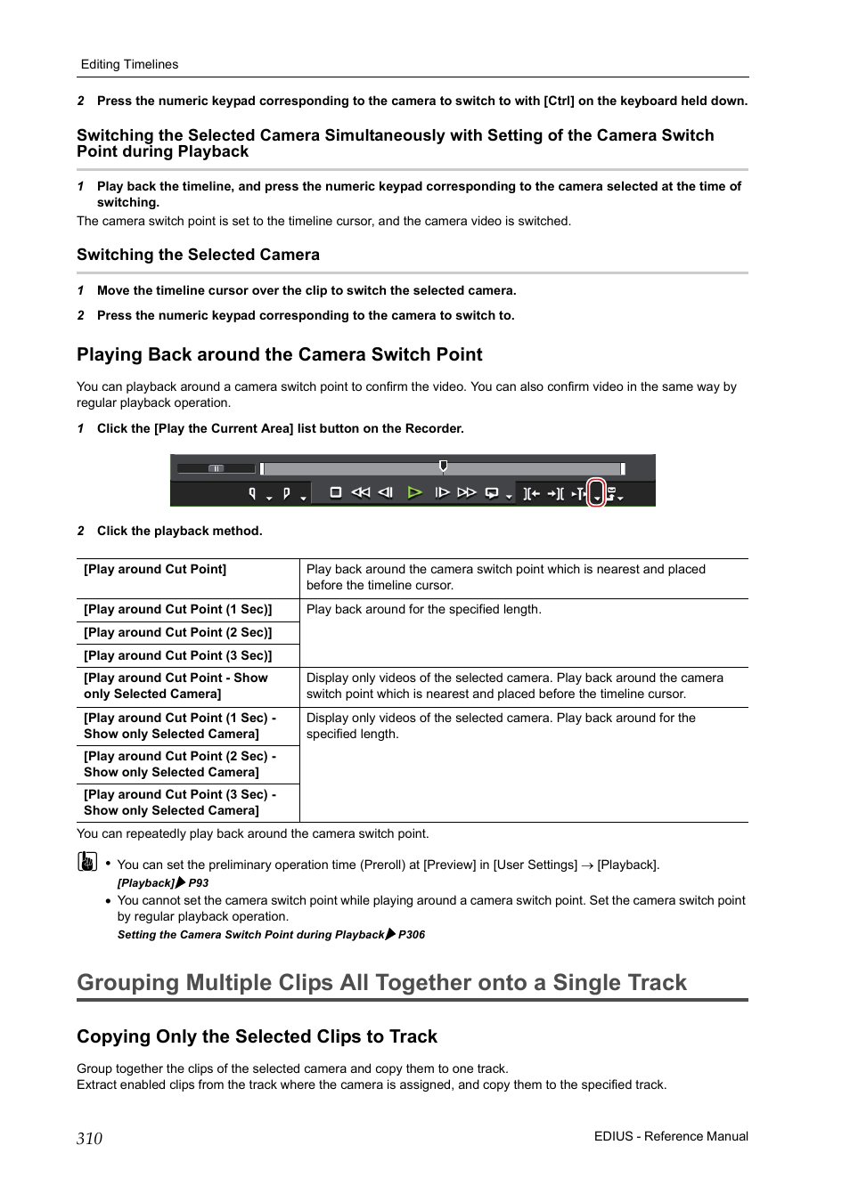 Switching the selected camera, Playing back around the camera switch point, Copying only the selected clips to track | Grass Valley EDIUS Pro v.6.5 User Manual | Page 332 / 530