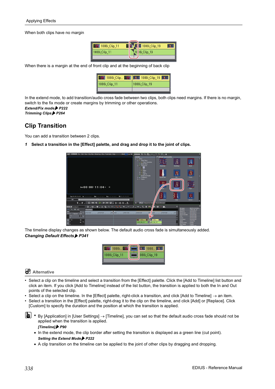 Clip transition, P338 | Grass Valley EDIUS Pro v.6.5 User Manual | Page 360 / 530
