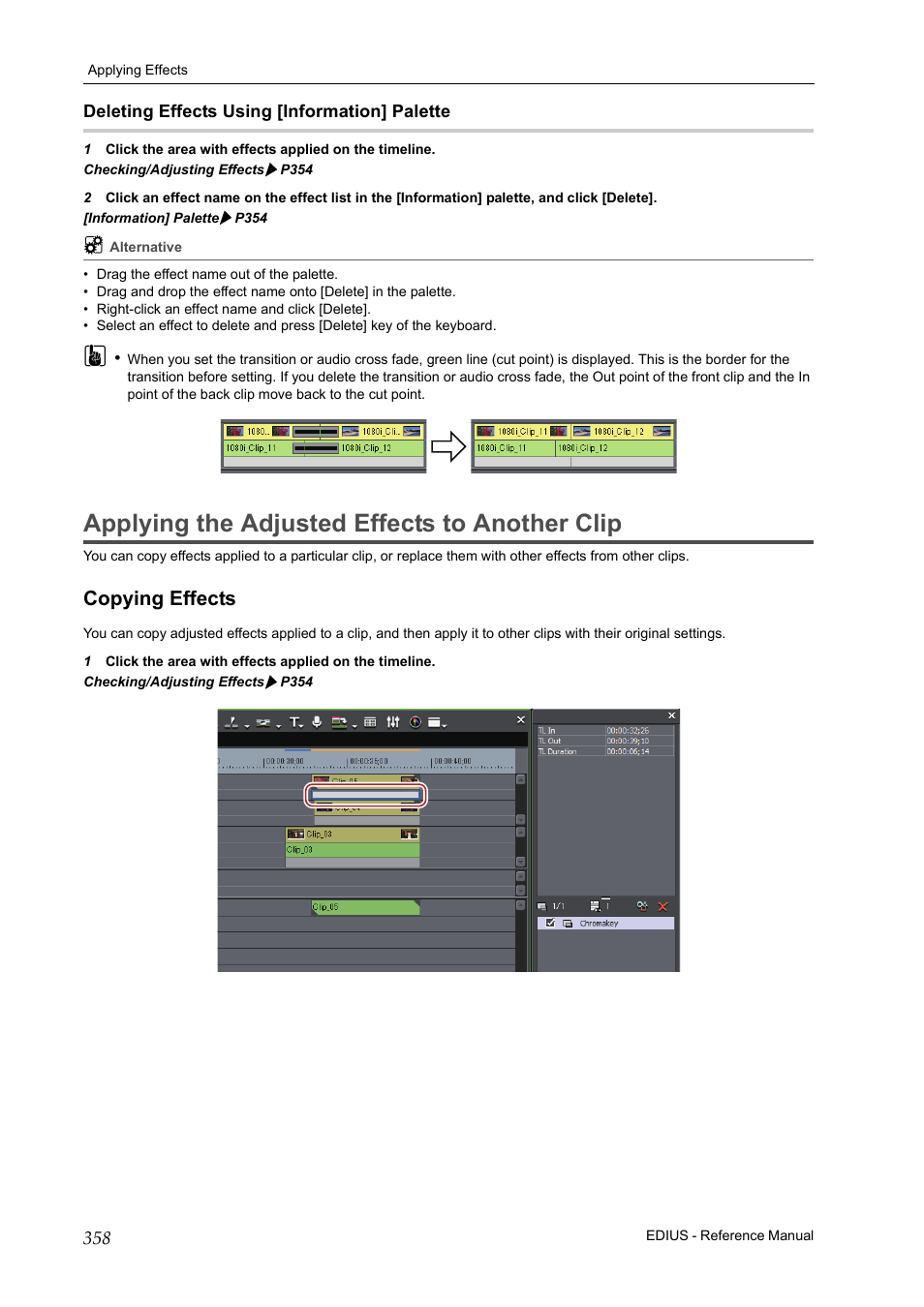 Deleting effects using [information] palette, Applying the adjusted effects to another clip, Copying effects | Grass Valley EDIUS Pro v.6.5 User Manual | Page 380 / 530