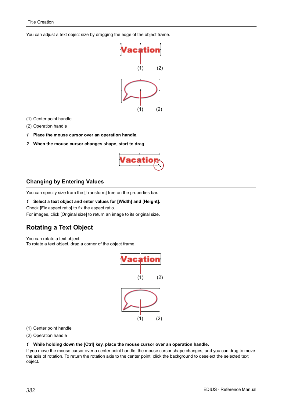 Changing by entering values, Rotating a text object | Grass Valley EDIUS Pro v.6.5 User Manual | Page 404 / 530