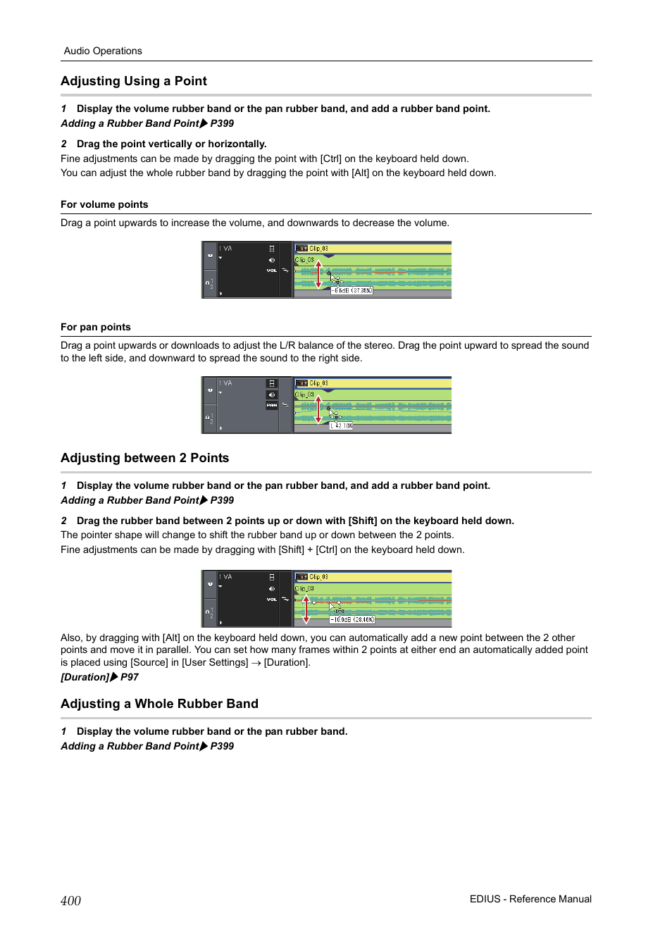 Adjusting using a point, Adjusting between 2 points, Adjusting a whole rubber band | Grass Valley EDIUS Pro v.6.5 User Manual | Page 422 / 530