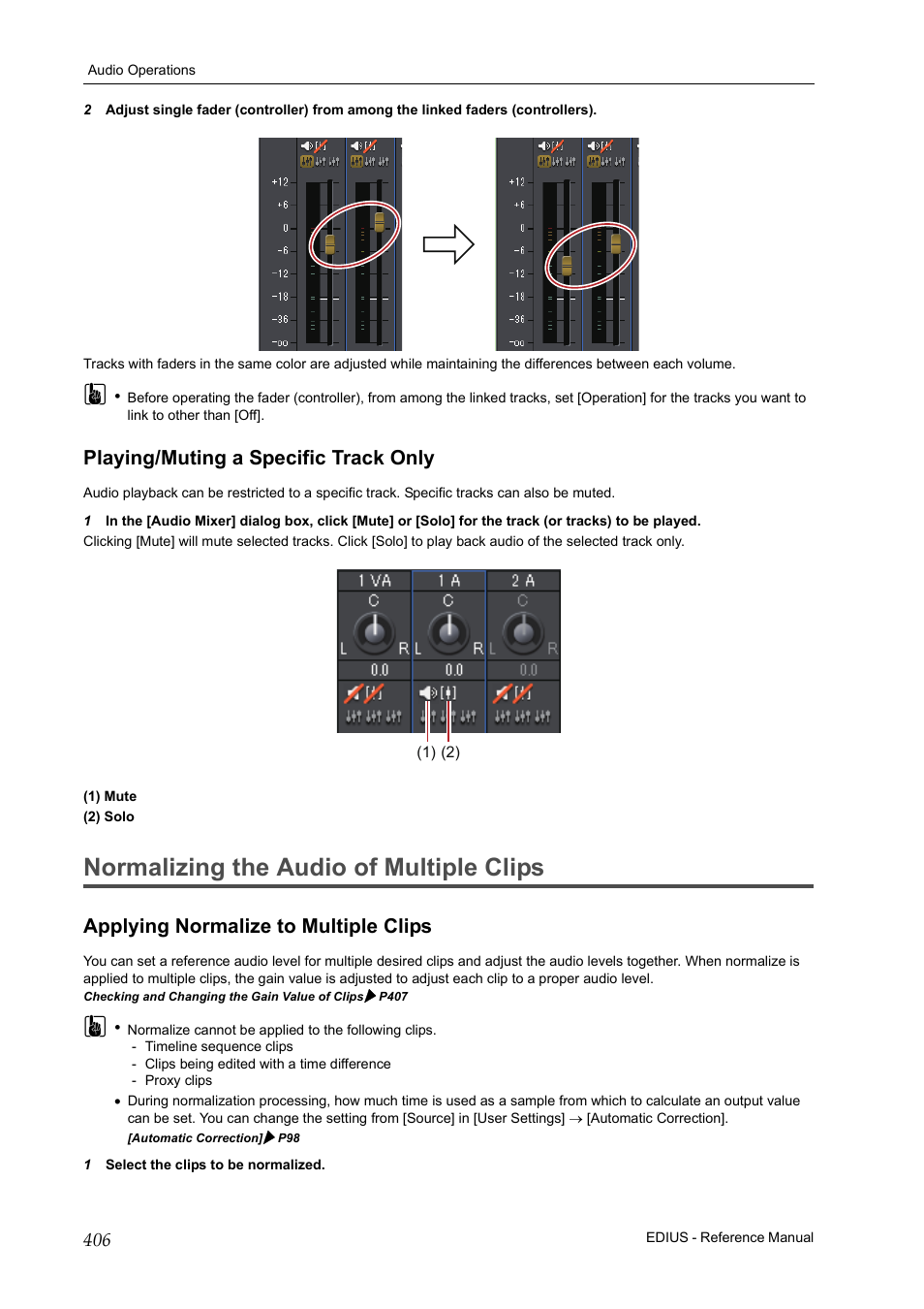 Playing/muting a specific track only, Normalizing the audio of multiple clips, Applying normalize to multiple clips | P406 | Grass Valley EDIUS Pro v.6.5 User Manual | Page 428 / 530