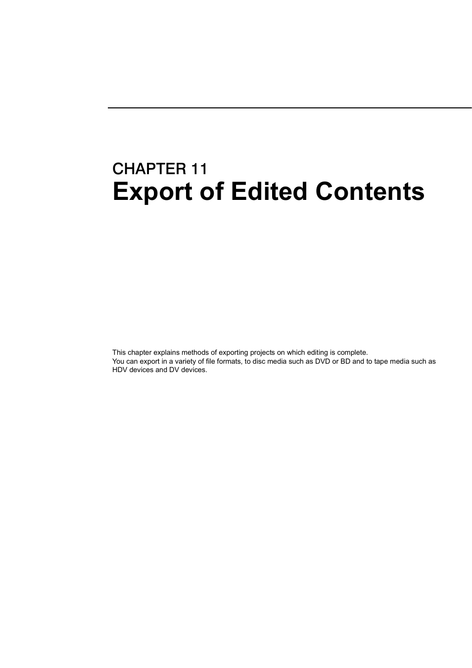 11 export of edited contents, Export of edited contents, Chapter 11 | Grass Valley EDIUS Pro v.6.5 User Manual | Page 437 / 530