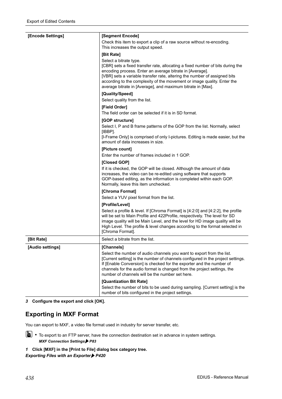 Exporting in mxf format, P 438 | Grass Valley EDIUS Pro v.6.5 User Manual | Page 460 / 530