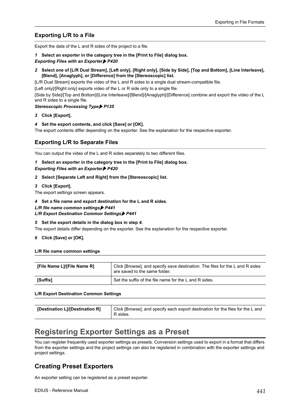 Exporting l/r to a file, Exporting l/r to separate files, Registering exporter settings as a preset | Creating preset exporters, P441 | Grass Valley EDIUS Pro v.6.5 User Manual | Page 463 / 530