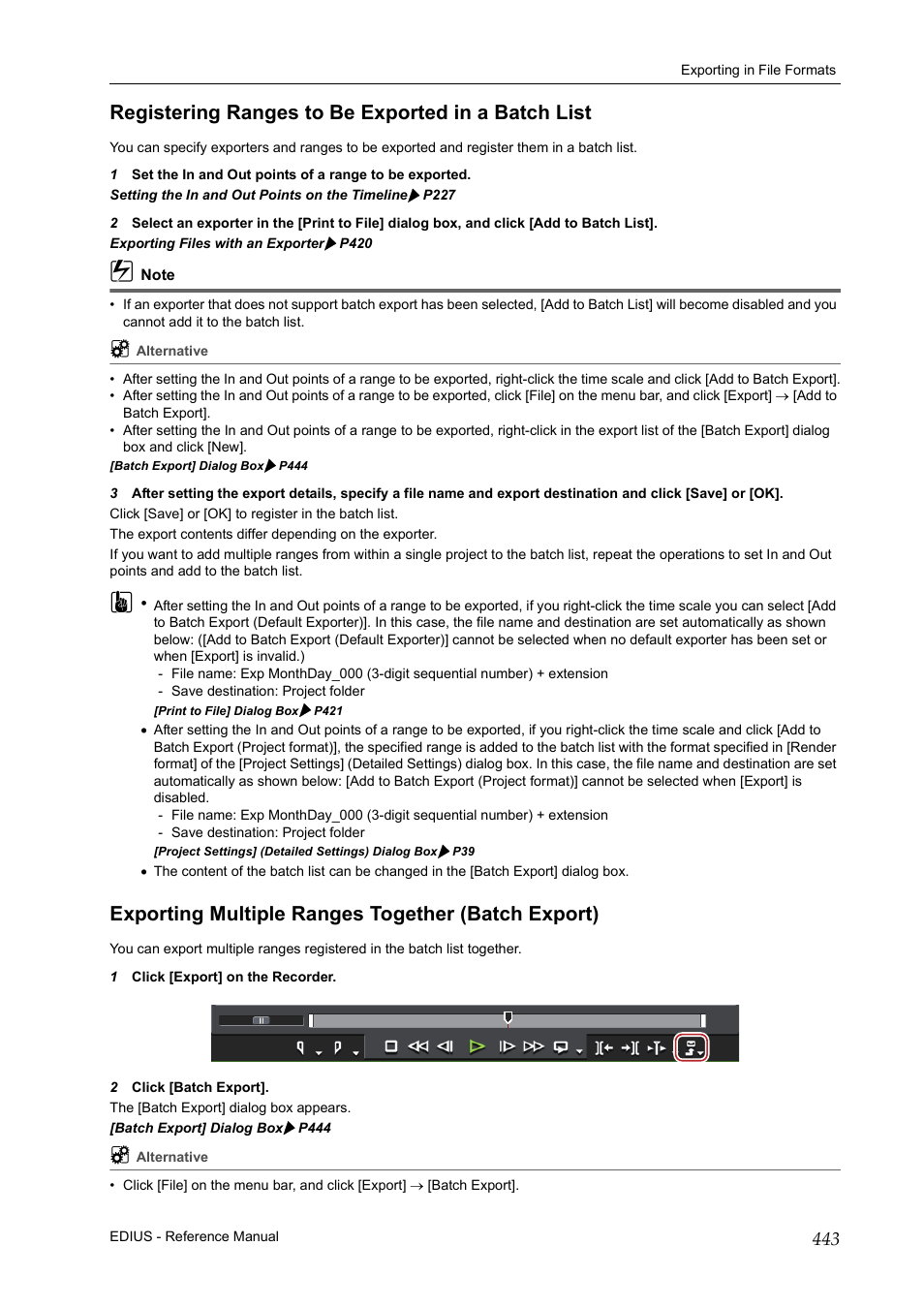 Registering ranges to be exported in a batch list, Exporting multiple ranges together (batch export), P443 | Grass Valley EDIUS Pro v.6.5 User Manual | Page 465 / 530