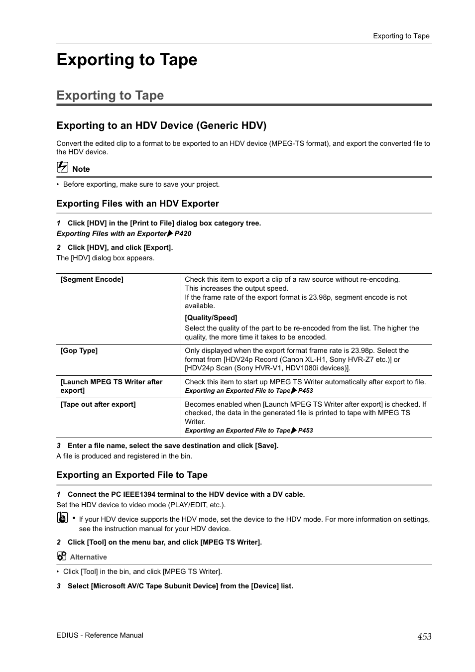 Exporting to tape, Exporting to an hdv device (generic hdv), Exporting files with an hdv exporter | Exporting an exported file to tape, P 453 | Grass Valley EDIUS Pro v.6.5 User Manual | Page 475 / 530