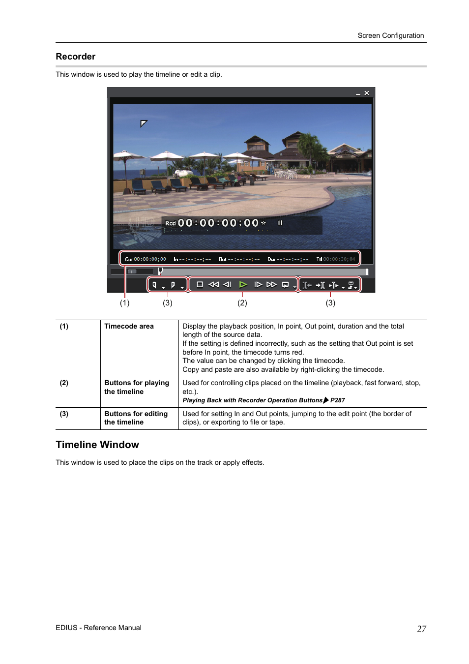 Recorder, Timeline window | Grass Valley EDIUS Pro v.6.5 User Manual | Page 49 / 530