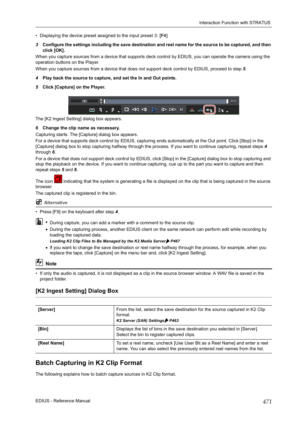 K2 ingest setting] dialog box, Batch capturing in k2 clip format, P471 | Grass Valley EDIUS Pro v.6.5 User Manual | Page 493 / 530