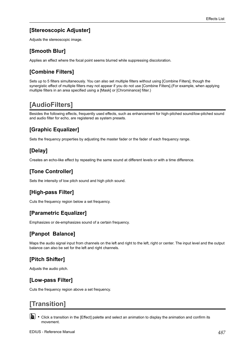 Stereoscopic adjuster, Smooth blur, Combine filters | Audiofilters, Graphic equalizer, Delay, Tone controller, High-pass filter, Parametric equalizer, Panpot balance | Grass Valley EDIUS Pro v.6.5 User Manual | Page 509 / 530