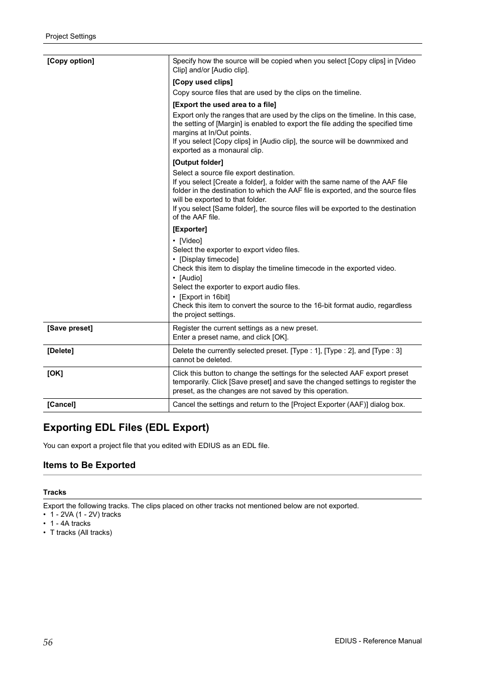 Exporting edl files (edl export), Items to be exported | Grass Valley EDIUS Pro v.6.5 User Manual | Page 78 / 530