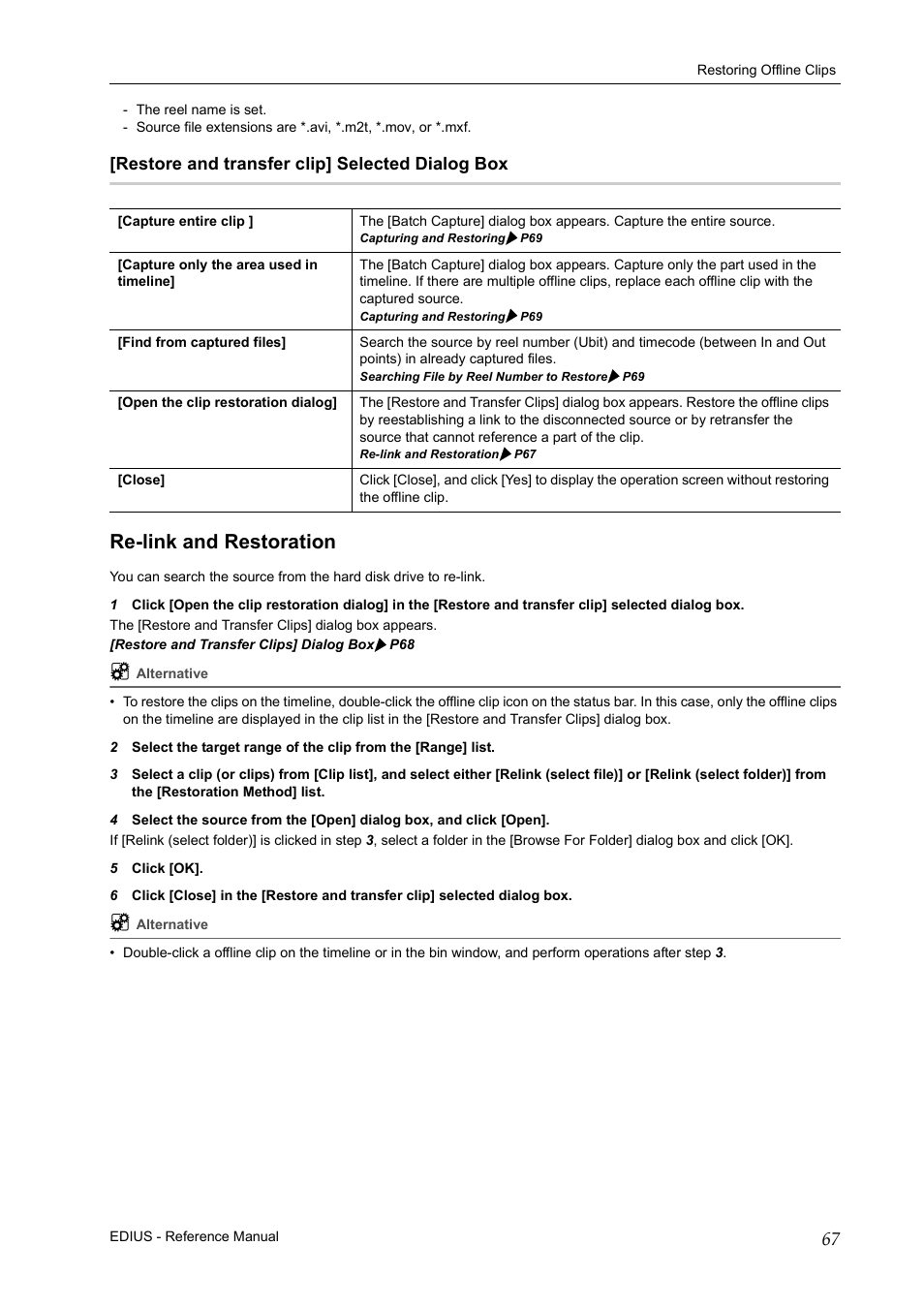 Restore and transfer clip] selected dialog box, Re-link and restoration | Grass Valley EDIUS Pro v.6.5 User Manual | Page 89 / 530