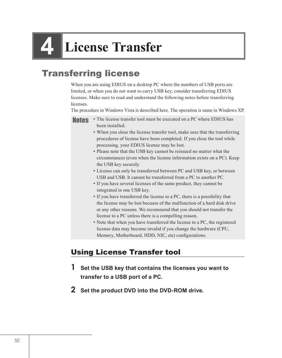 4 license transfer, Transferring license, Using license transfer tool | License transfer | Grass Valley EDIUS 5 User Manual | Page 54 / 63