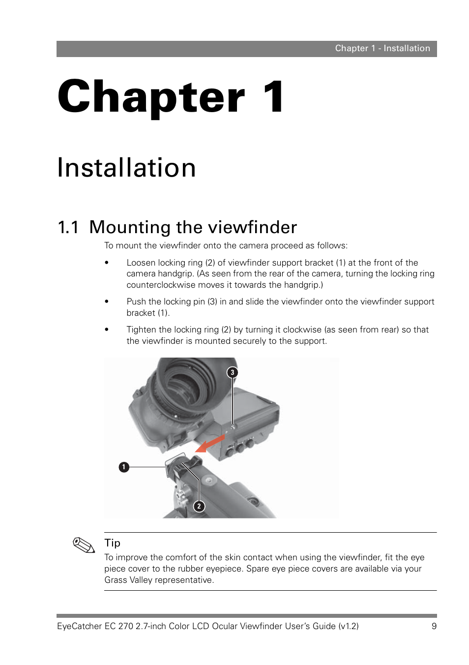 Installation, 1 mounting the viewfinder, Chapter 1 | Grass Valley EC 270 User Manual | Page 9 / 36