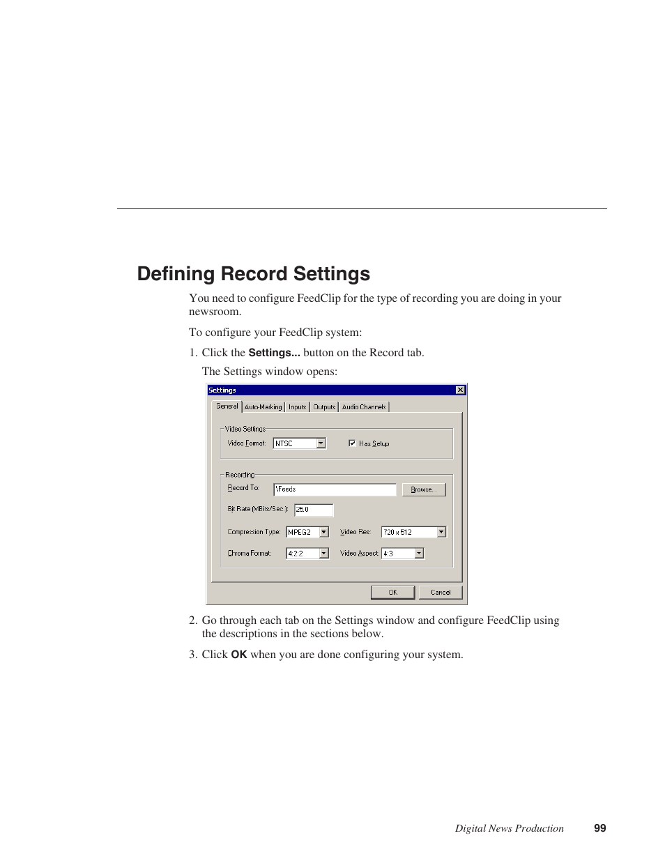 Defining record settings | Grass Valley FeedClip v.4.5 User Manual | Page 100 / 125