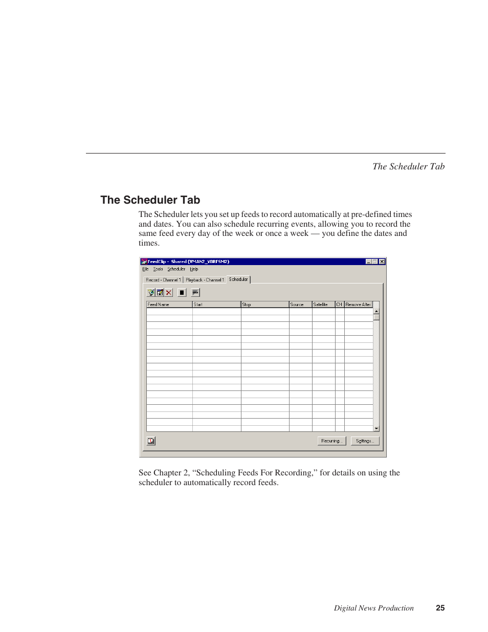 The scheduler tab | Grass Valley FeedClip v.4.5 User Manual | Page 26 / 125