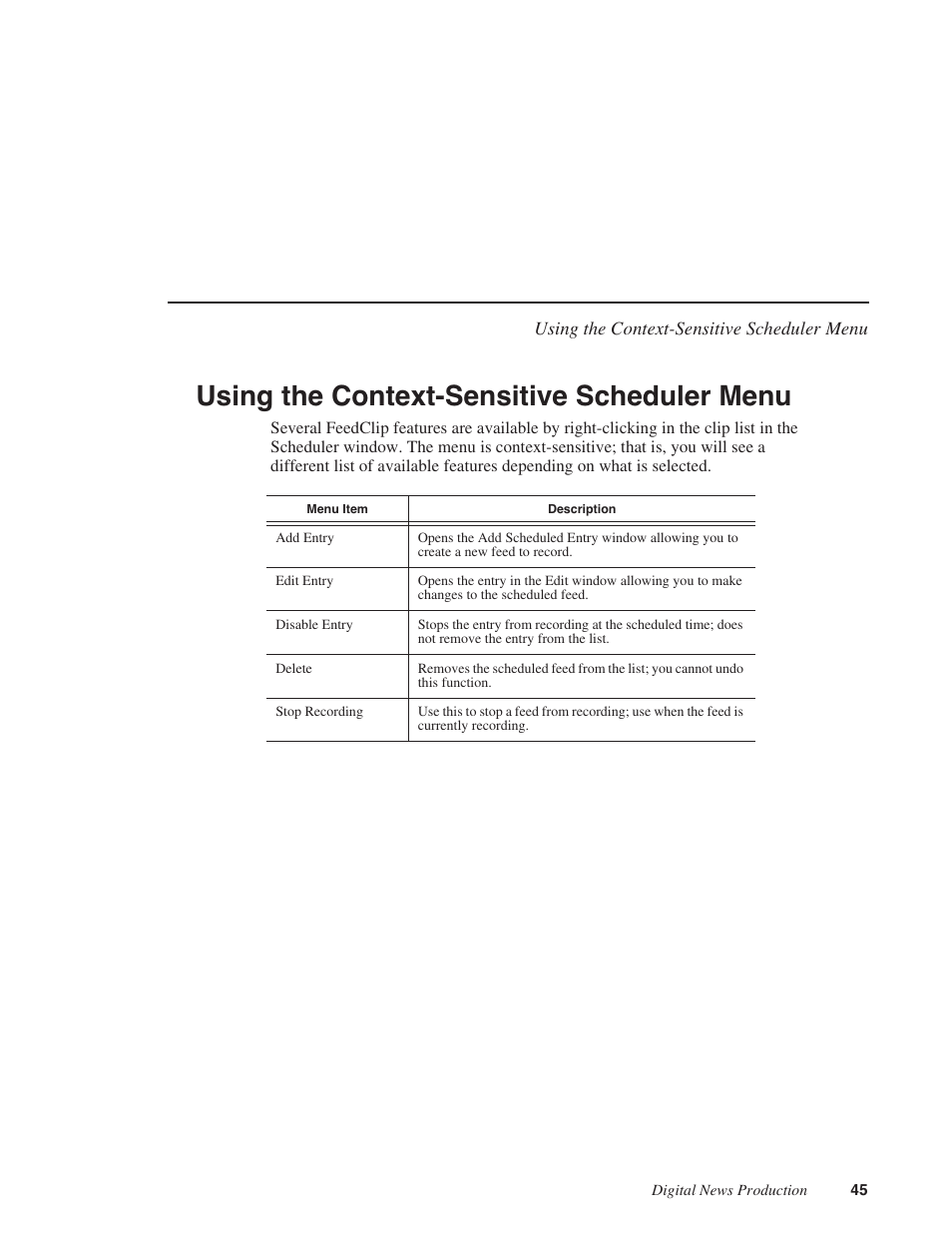 Using the context-sensitive scheduler menu | Grass Valley FeedClip v.4.5 User Manual | Page 46 / 125