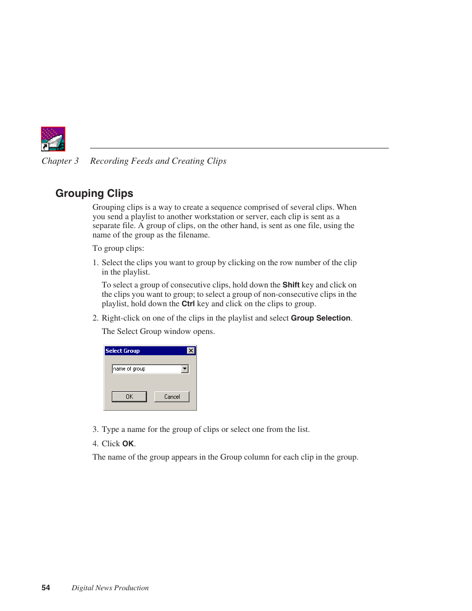 Grouping clips | Grass Valley FeedClip v.4.5 User Manual | Page 55 / 125