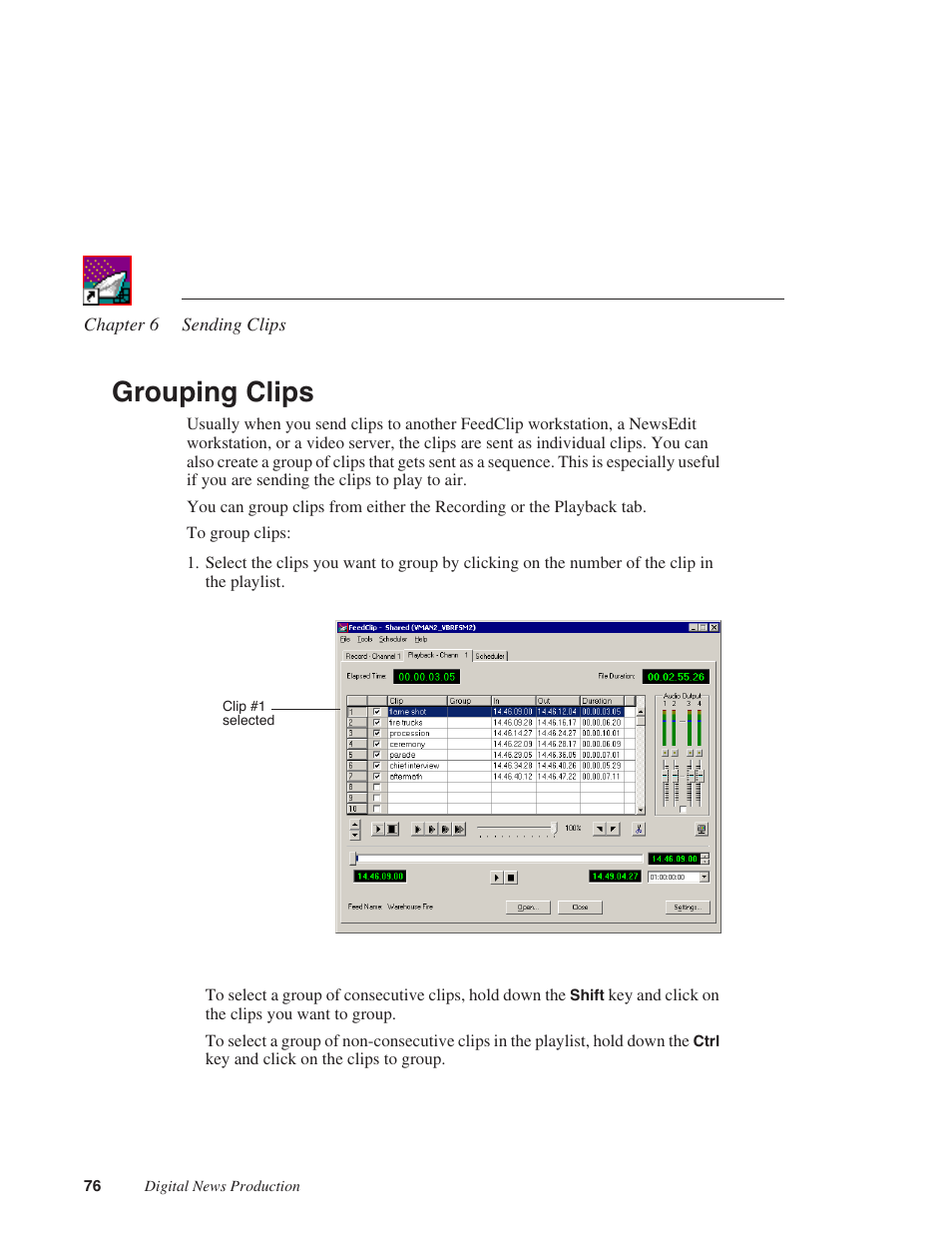 Grouping clips | Grass Valley FeedClip v.4.5 User Manual | Page 77 / 125