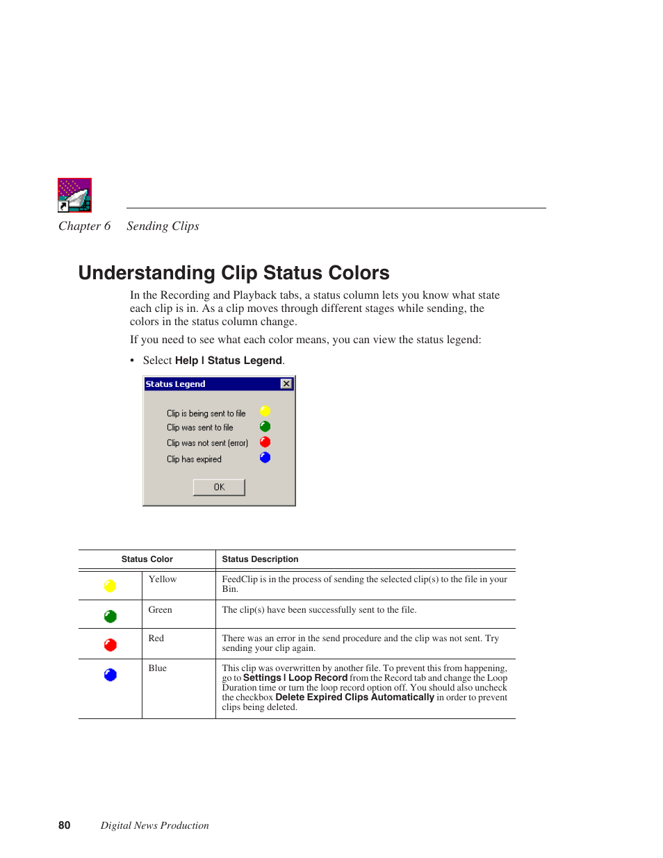 Understanding clip status colors | Grass Valley FeedClip v.4.5 User Manual | Page 81 / 125