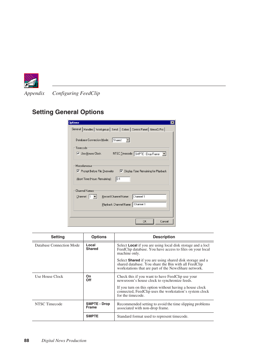 Setting general options, Appendix configuring feedclip | Grass Valley FeedClip v.4.5 User Manual | Page 89 / 125