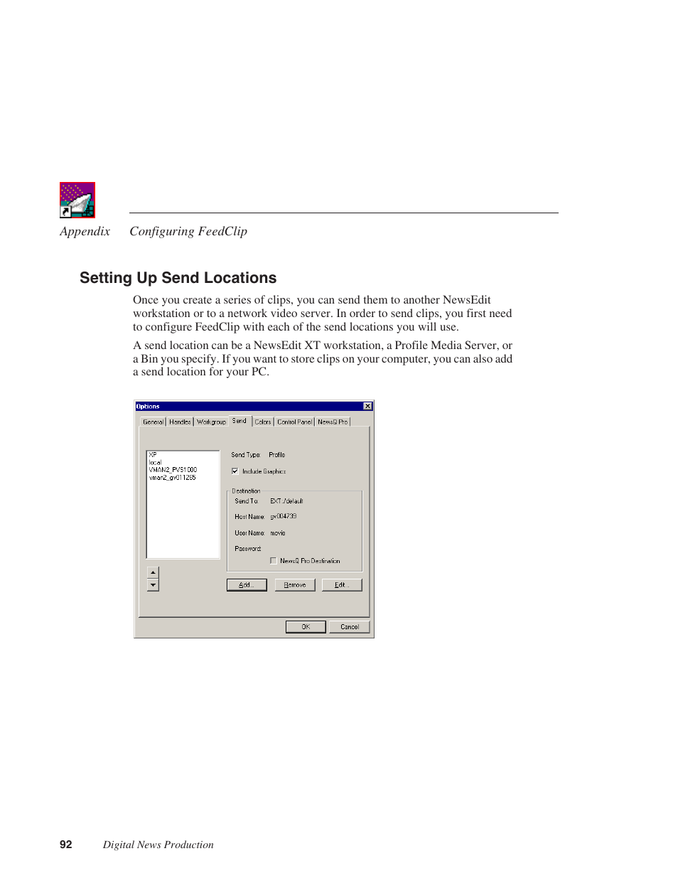 Setting up send locations | Grass Valley FeedClip v.4.5 User Manual | Page 93 / 125
