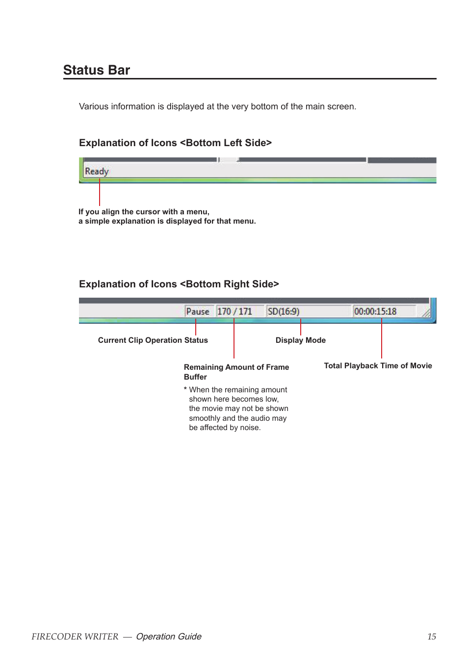 Status bar | Grass Valley FIRECODER Writer User Manual | Page 16 / 66