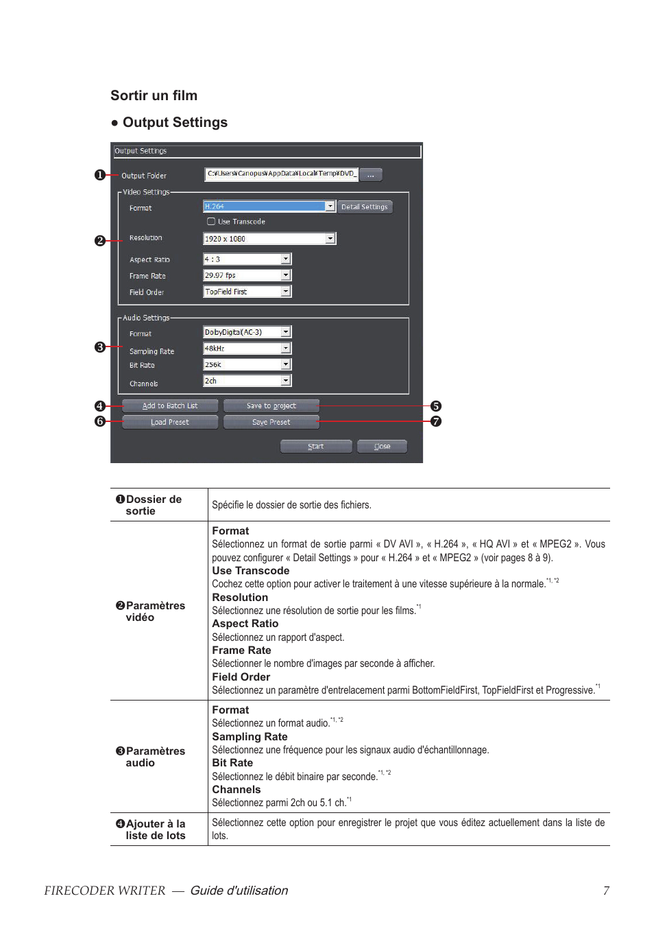 Sortir un film ● output settings | Grass Valley FIRECODER Writer User Manual | Page 52 / 66