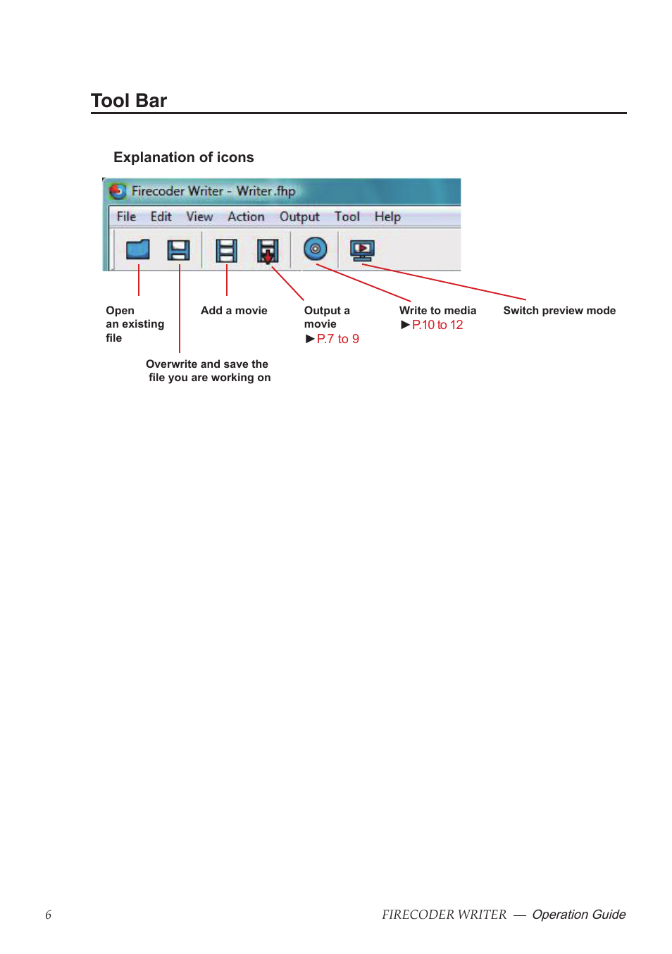 Tool bar | Grass Valley FIRECODER Writer User Manual | Page 7 / 66