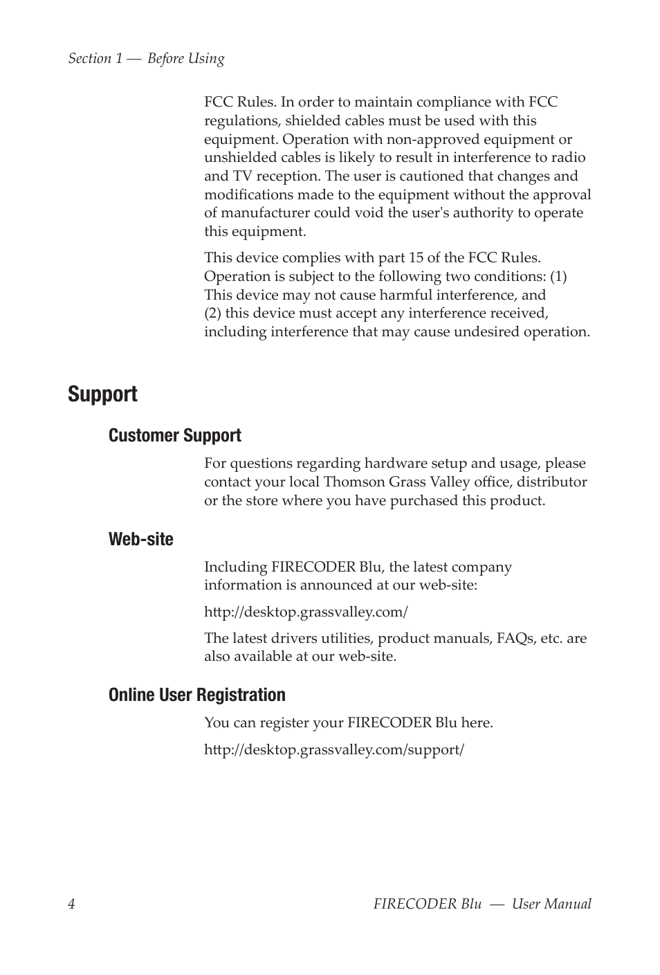 Support, Customer support, Web-site | Online user registration | Grass Valley FIRECODER Blu User Manual | Page 10 / 216
