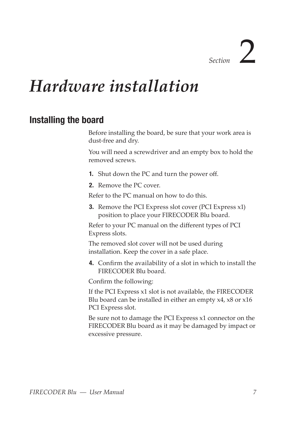 Hardware installation, Installing the board | Grass Valley FIRECODER Blu User Manual | Page 13 / 216