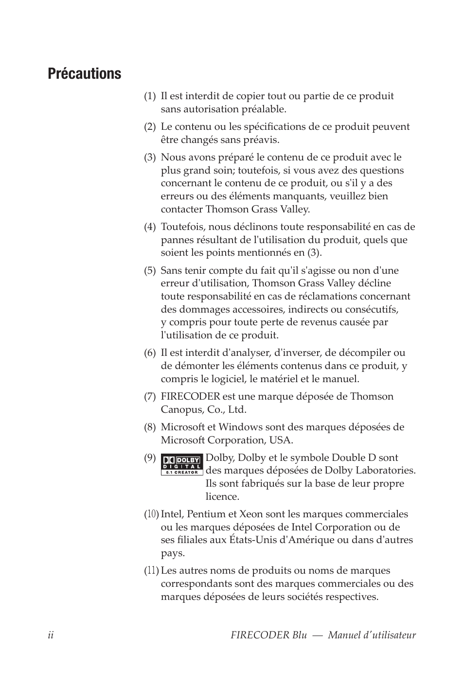 Précautions | Grass Valley FIRECODER Blu User Manual | Page 144 / 216