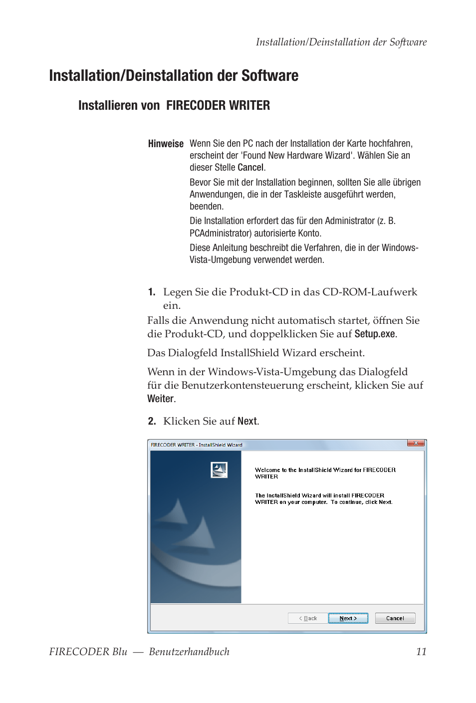 Installation/deinstallation der software, Installieren von firecoder writer | Grass Valley FIRECODER Blu User Manual | Page 85 / 216