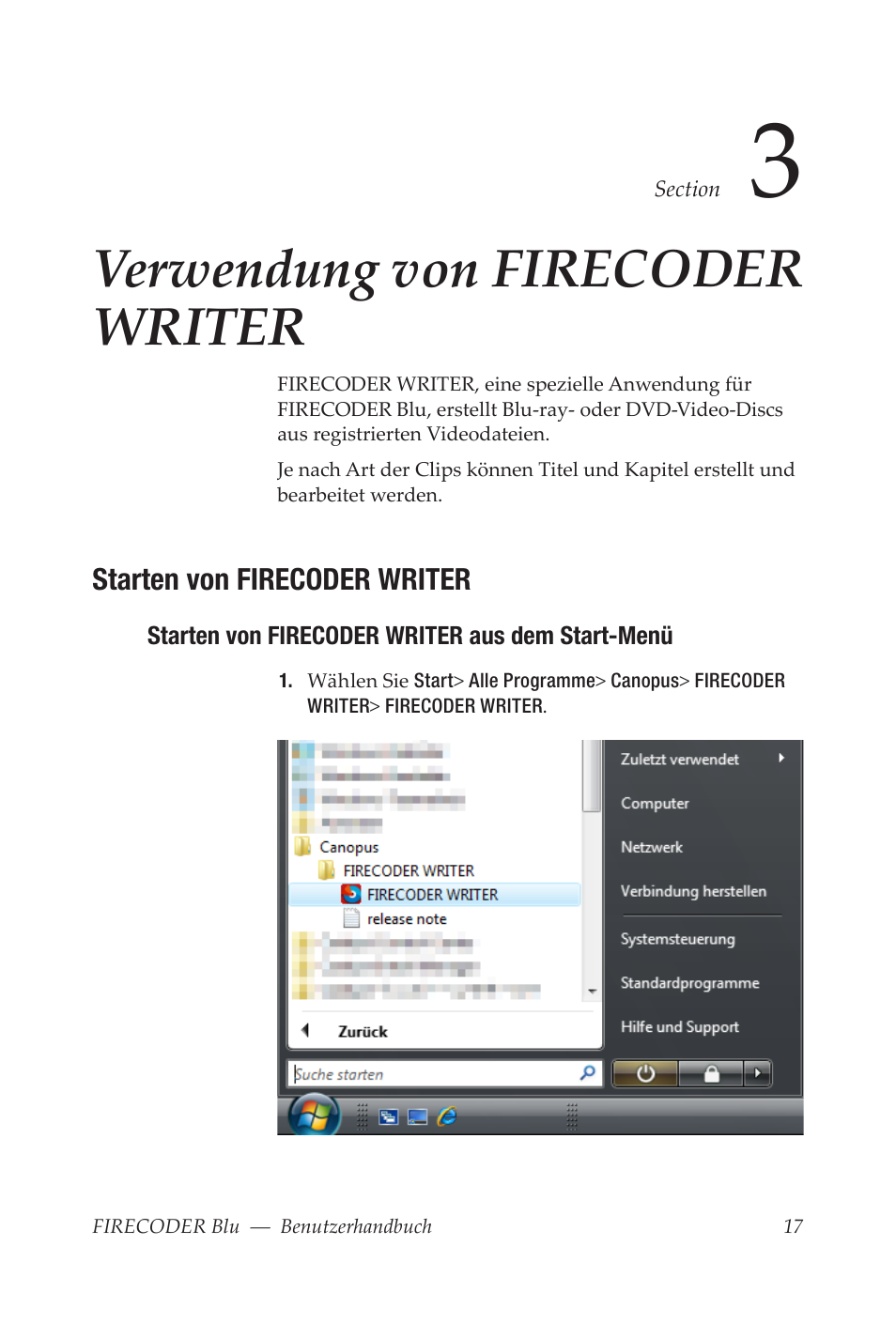 Verwendung von firecoderwriter, Starten von firecoder writer, Starten von firecoder writer aus dem start-menü | Verwendung von firecoder writer | Grass Valley FIRECODER Blu User Manual | Page 91 / 216