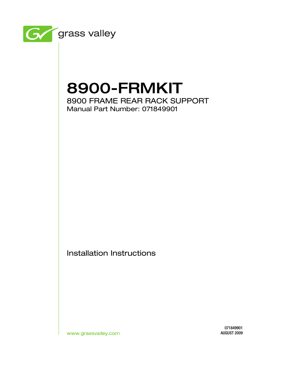 Grass Valley 8900-FRMKIT User Manual | 4 pages