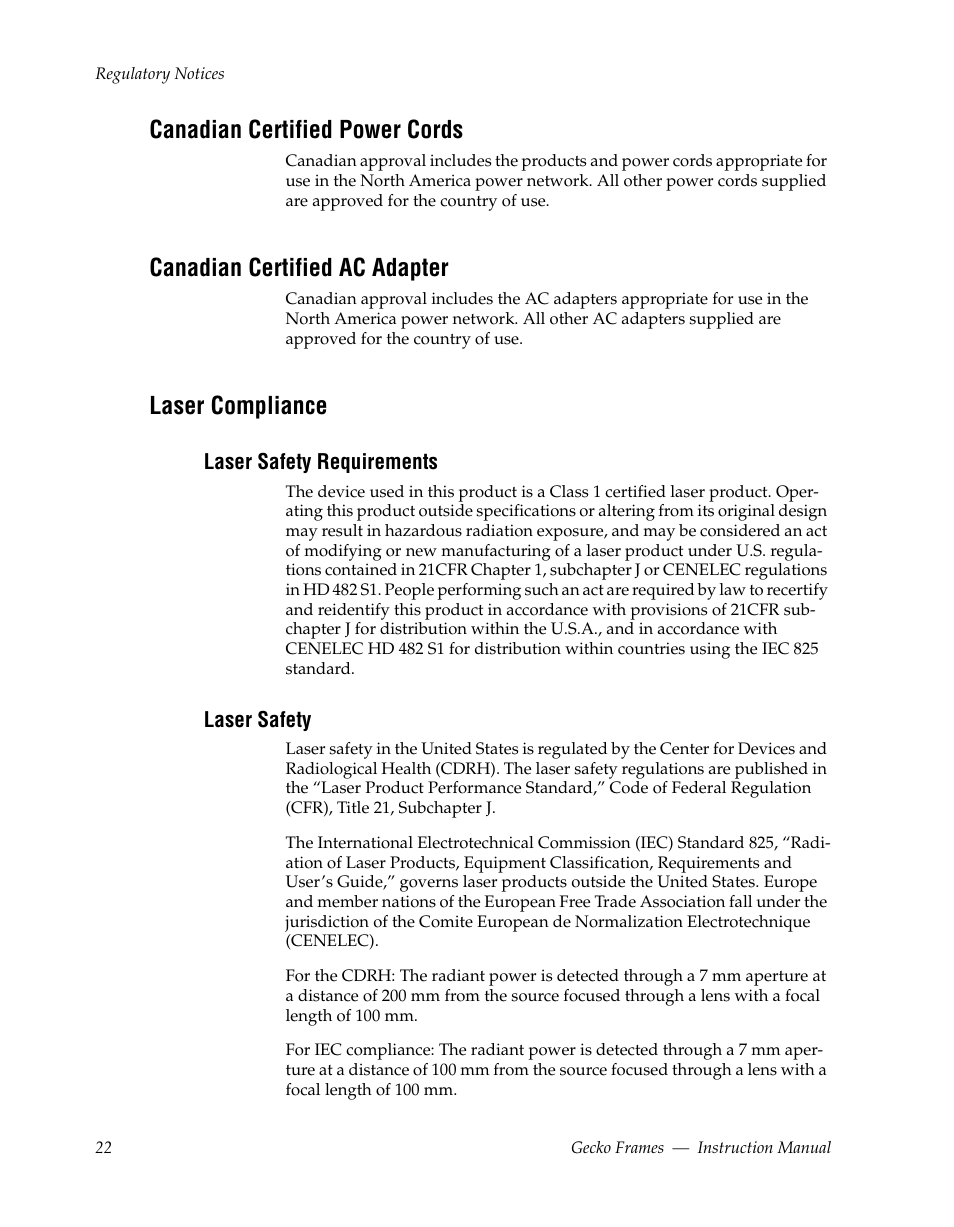 Canadian certified power cords, Canadian certified ac adapter, Laser compliance | Laser safety requirements, Laser safety | Grass Valley 8900 Frames Gecko 2009 User Manual | Page 22 / 64