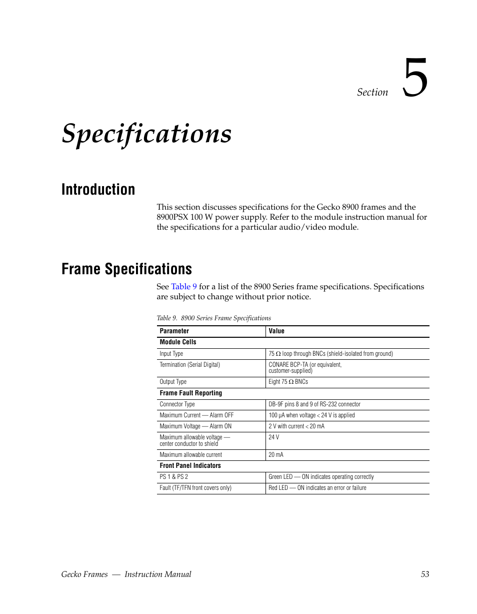 Specifications, Introduction, Frame specifications | Section 5 — specifications | Grass Valley 8900 Frames Gecko 2009 User Manual | Page 53 / 64