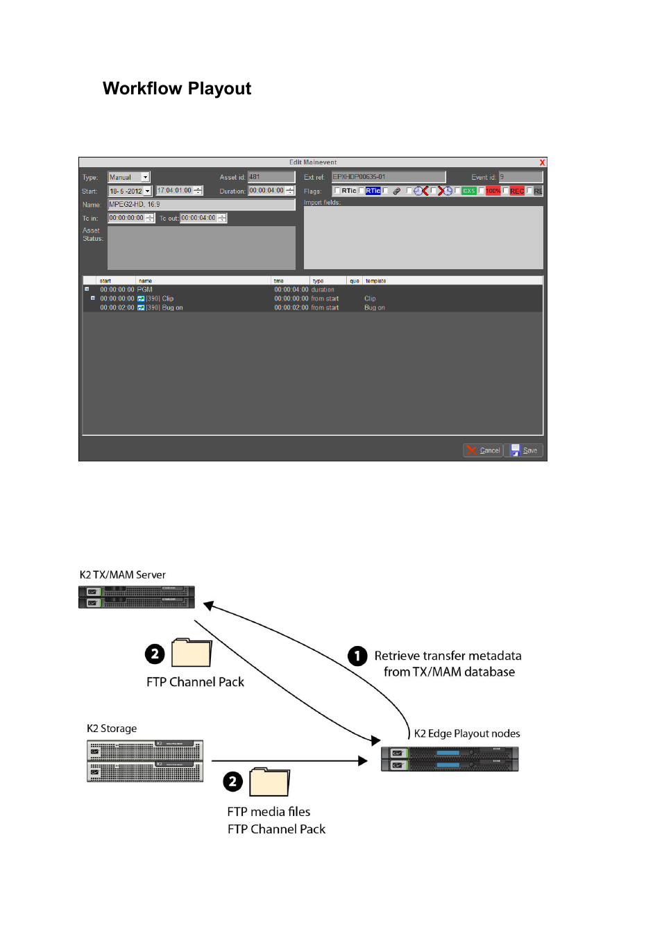 Workflow playout, 7workflow playout | Grass Valley K2 Edge Engineering Manual v4.1 User Manual | Page 24 / 46