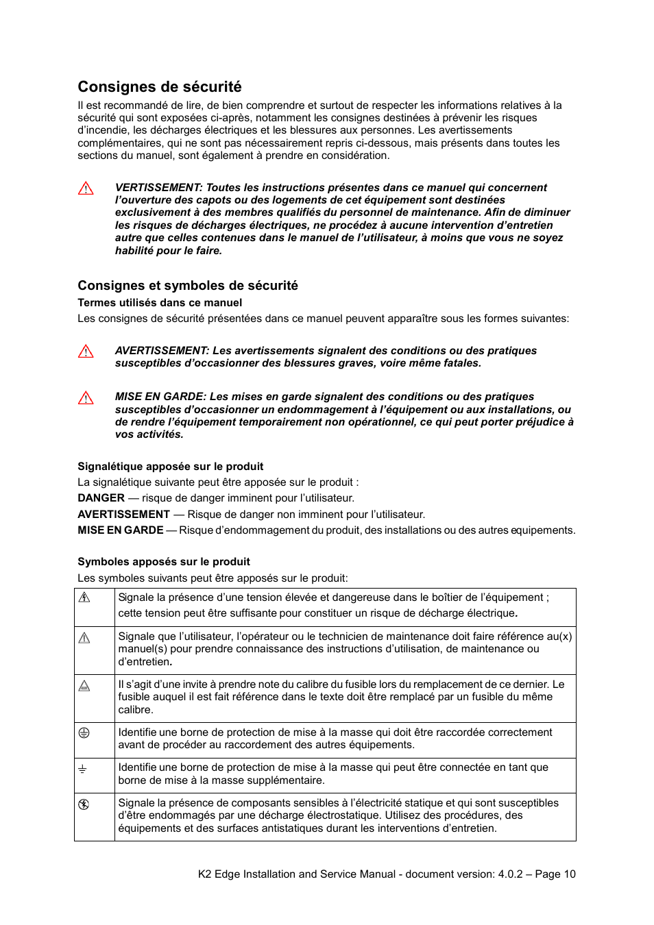 Consignes de sécurité, Consignes et symboles de sécurité | Grass Valley K2 Edge Installation v.4.0.2 User Manual | Page 10 / 49