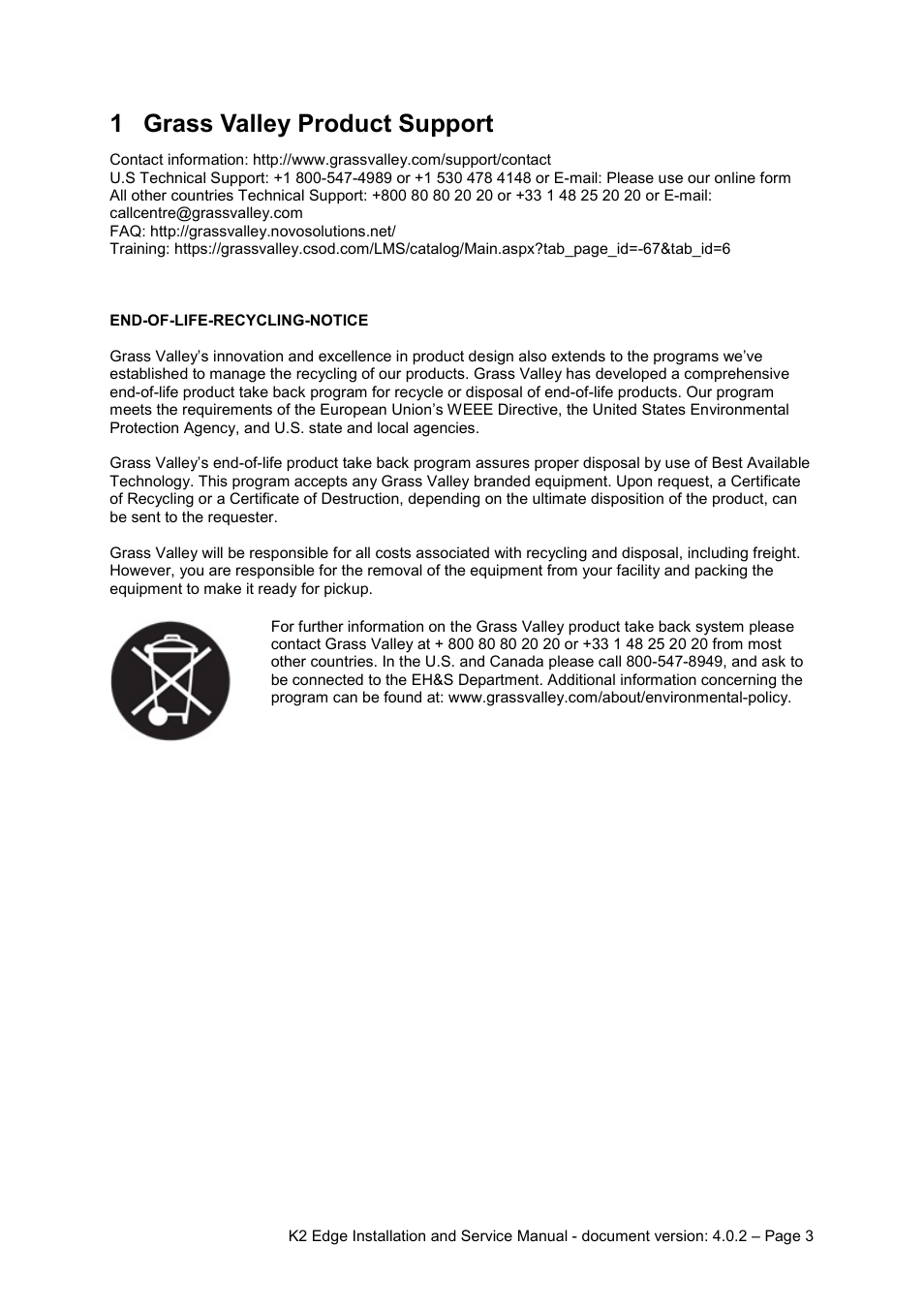 1 grass valley product support, Grass valley product support | Grass Valley K2 Edge Installation v.4.0.2 User Manual | Page 3 / 49