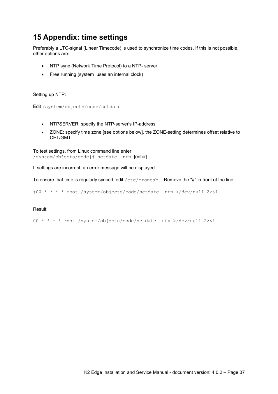 15 appendix: time settings, Appendix: time settings | Grass Valley K2 Edge Installation v.4.0.2 User Manual | Page 37 / 49