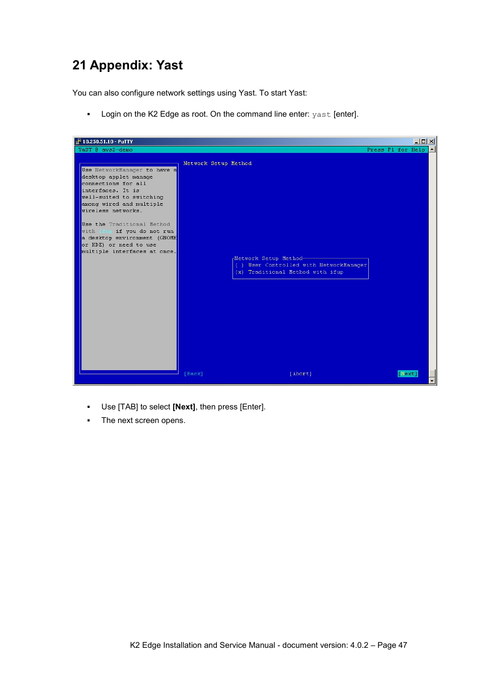 21 appendix: yast, Appendix: yast | Grass Valley K2 Edge Installation v.4.0.2 User Manual | Page 47 / 49