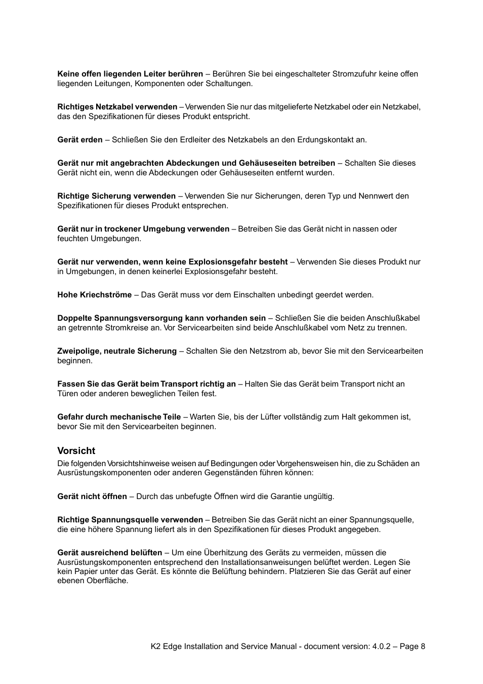 Vorsicht | Grass Valley K2 Edge Installation v.4.0.2 User Manual | Page 8 / 49