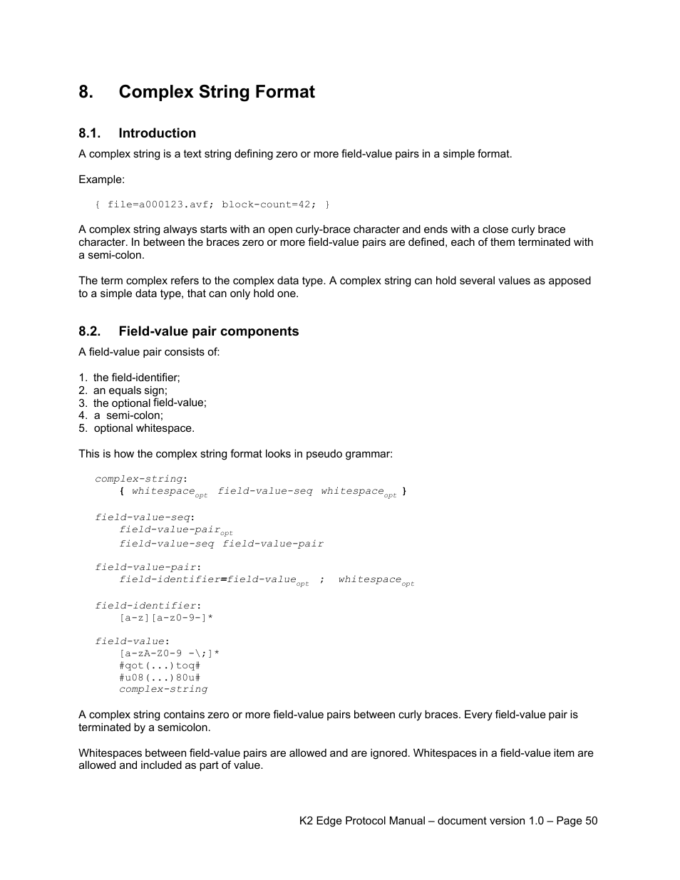 Complex string format, Introduction, Field-value pair components | Grass Valley K2 Edge Protocol Manual v1.0 User Manual | Page 50 / 52