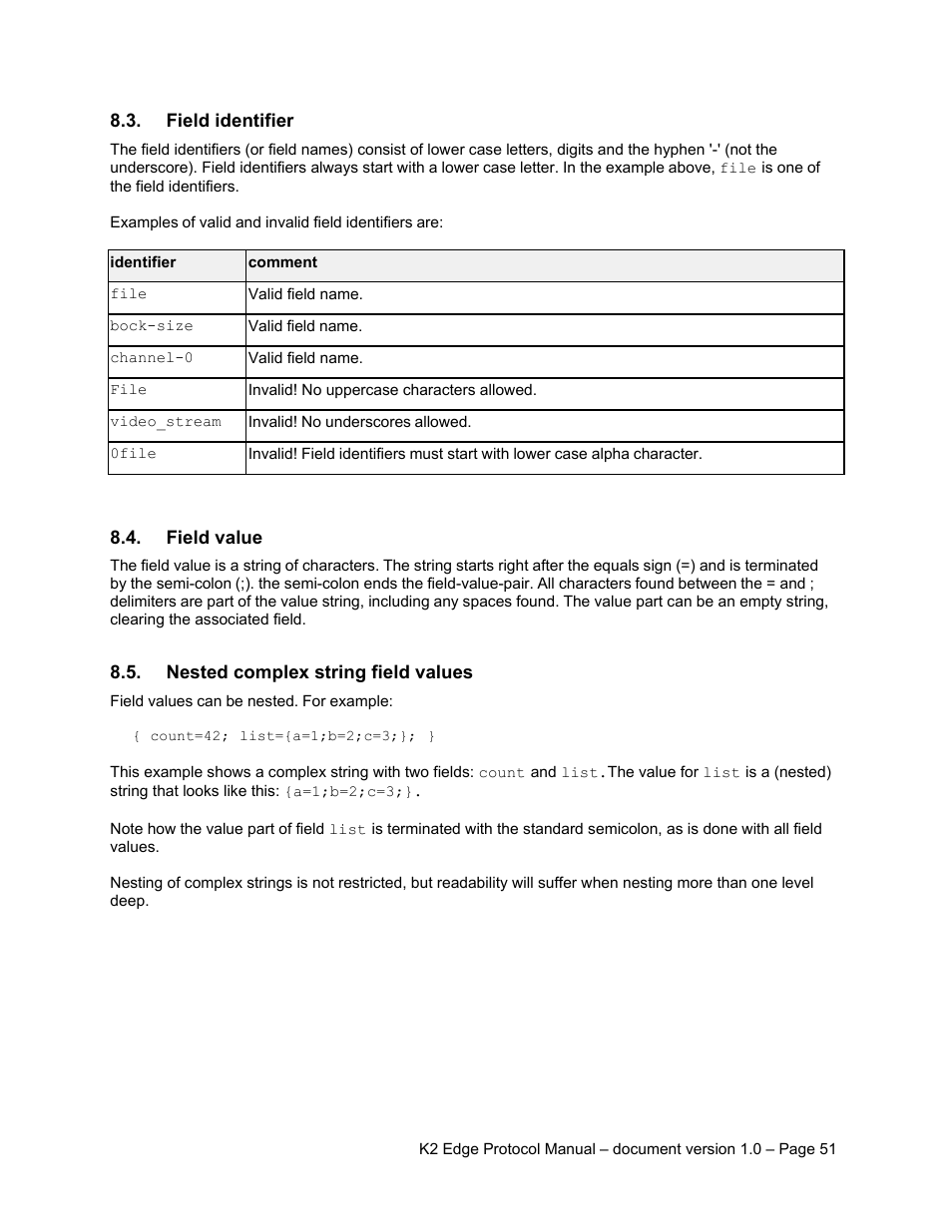 Field identifier, Field value, Nested complex string field values | Grass Valley K2 Edge Protocol Manual v1.0 User Manual | Page 51 / 52