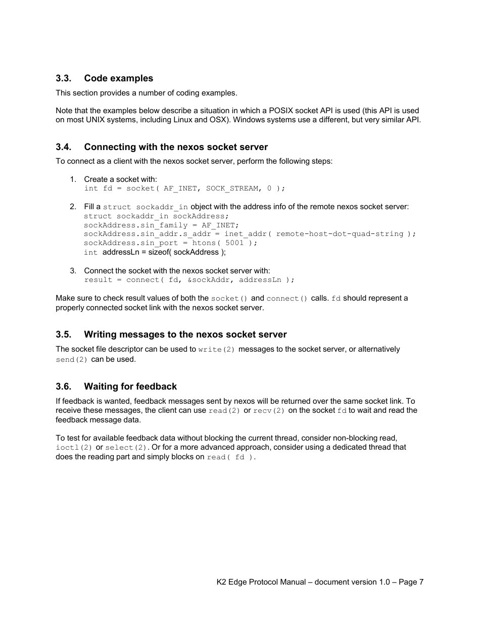 Code examples, Connecting with the nexos socket server, Writing messages to the nexos socket server | Waiting for feedback | Grass Valley K2 Edge Protocol Manual v1.0 User Manual | Page 7 / 52