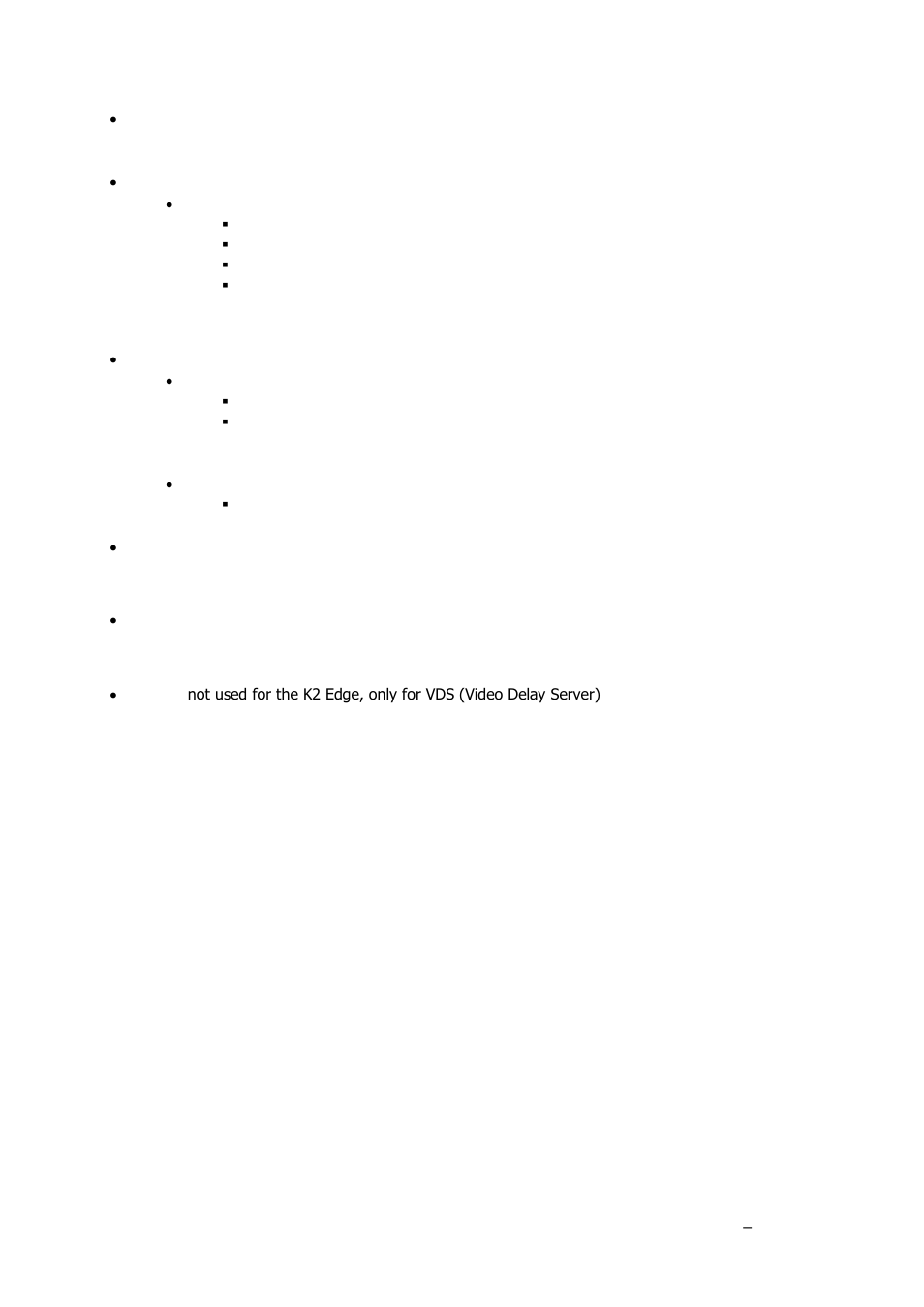 Grass Valley K2 Edge User Manual v.4.1 User Manual | Page 14 / 46