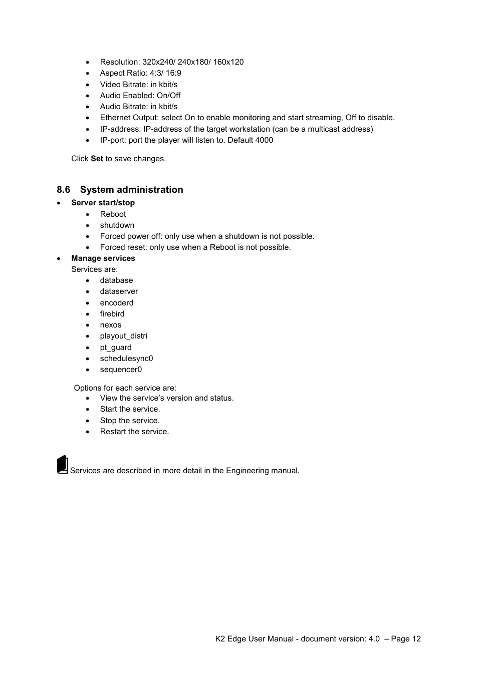 6 system administration, System administration, 8 .6 system administration | Grass Valley K2 Edge User Manual v.4.0 User Manual | Page 12 / 26