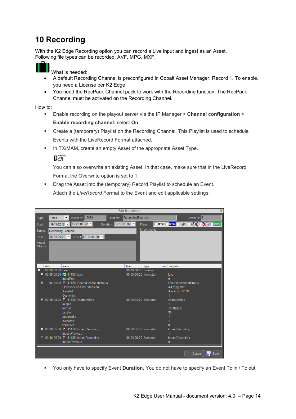 10 recording, Recording | Grass Valley K2 Edge User Manual v.4.0 User Manual | Page 14 / 26