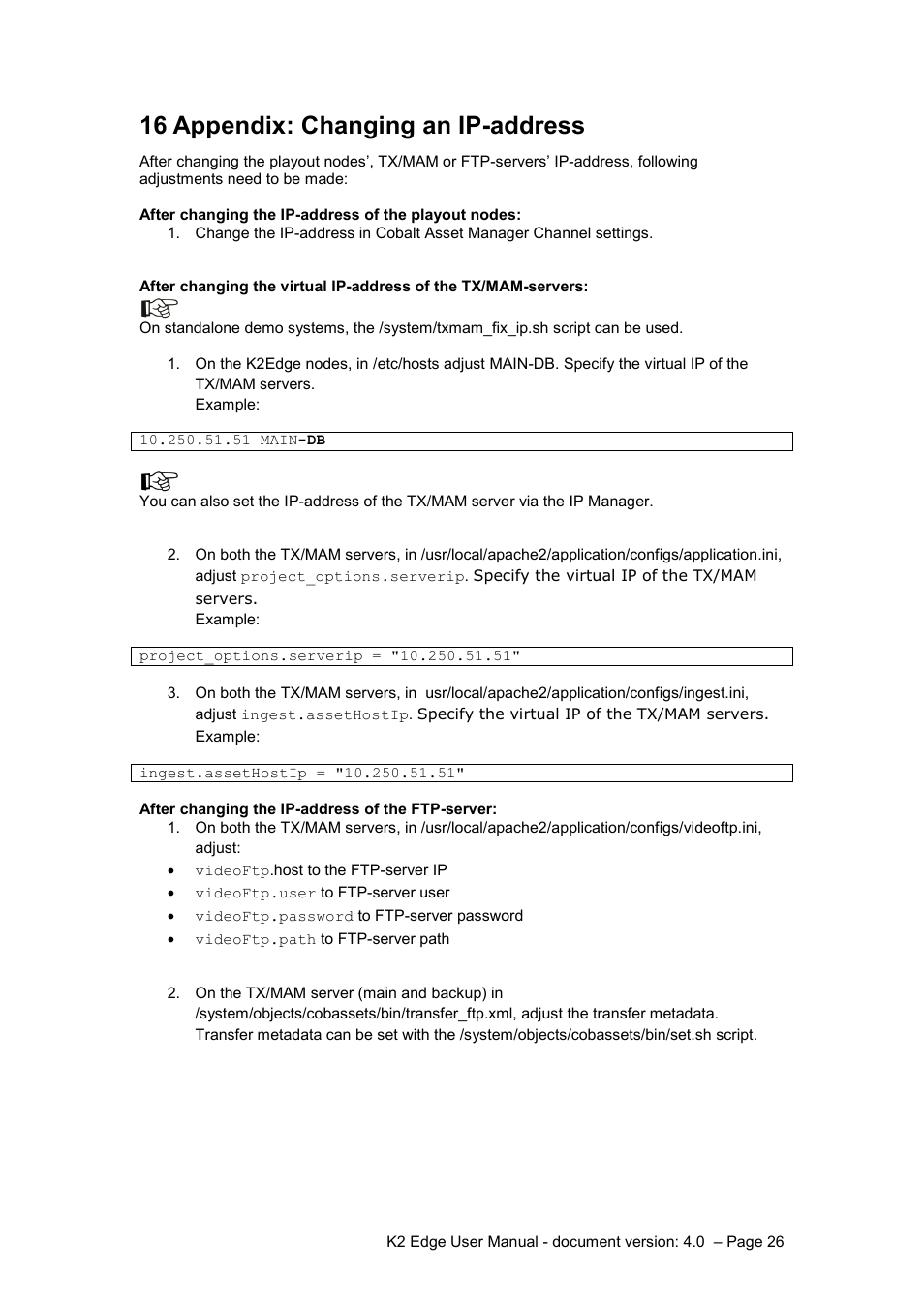 16 appendix: changing an ip-address, Appendix: changing an ip-address | Grass Valley K2 Edge User Manual v.4.0 User Manual | Page 26 / 26